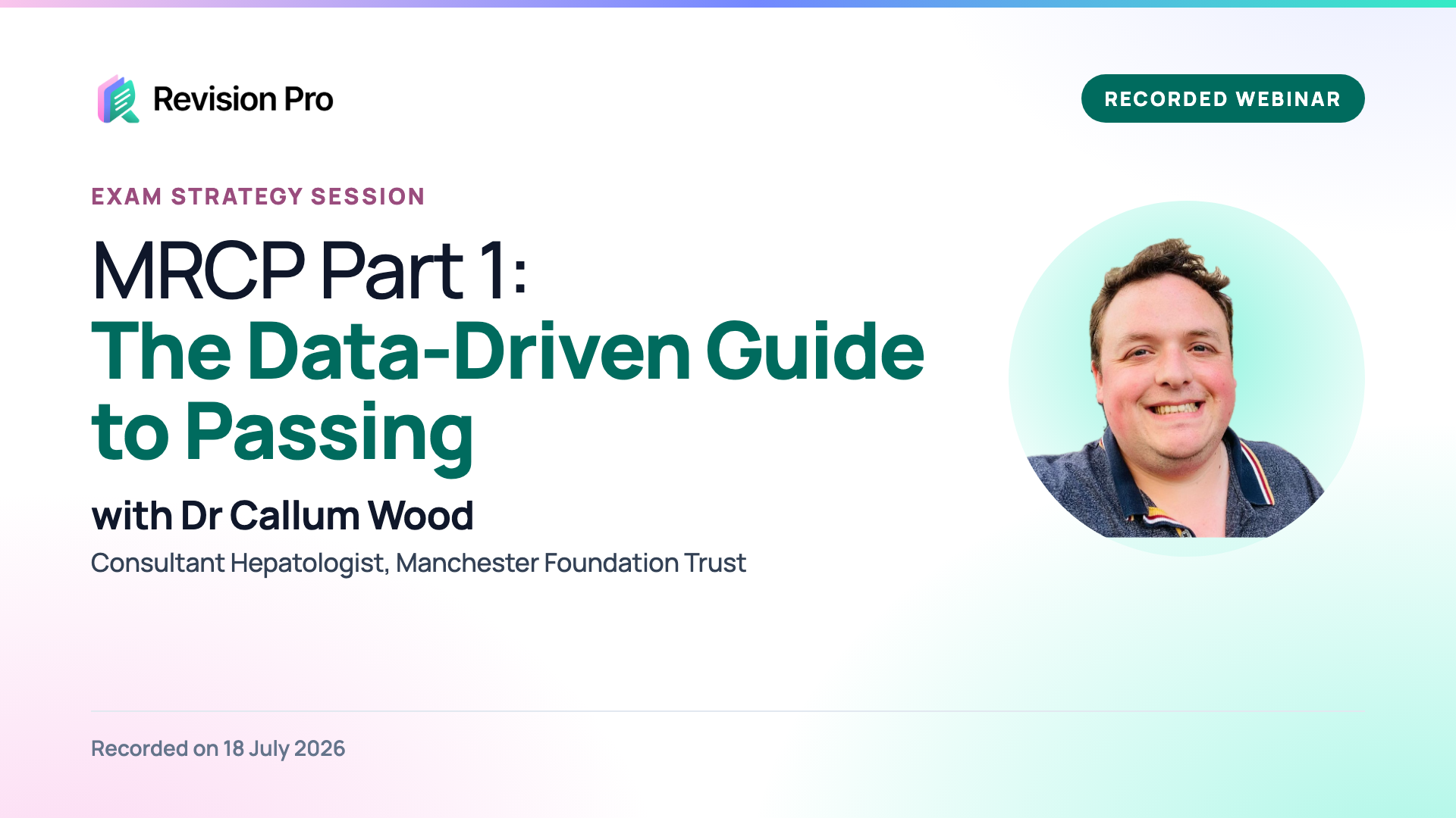 MRCP Part 1: The Data-Driven Guide to Passing